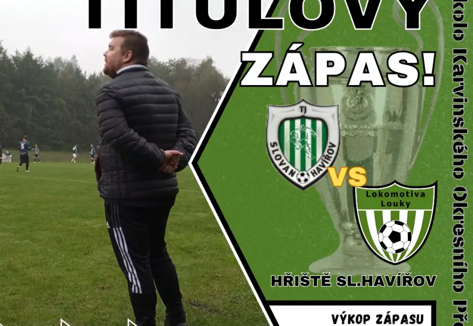 Vrchol sezóny je tady! V sobotu přímá bitva o postup do Krajské 1.B třídy na půdě Slovanu!