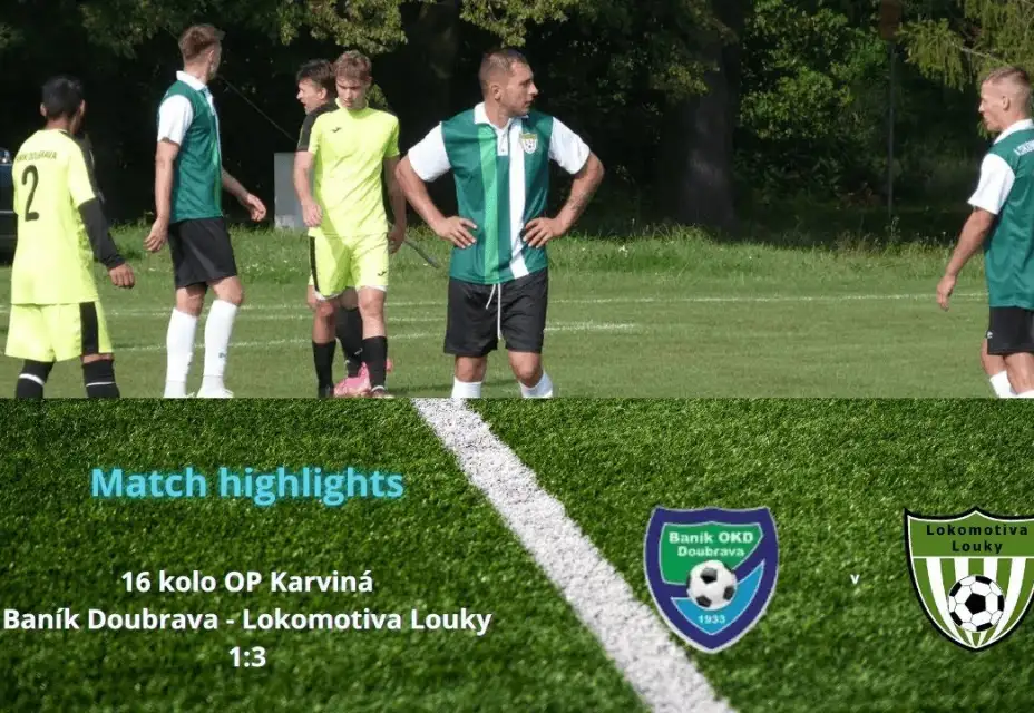 Baník Doubrava - TJ Lokomotiva Louky 1:3