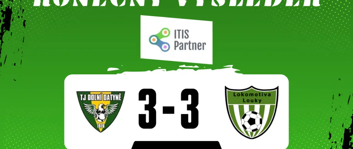 Domácí kolaps Loučani odčinili jen částečně, z půdy zachraňujících se Dolních Datyní odjíždí s bodem za remízu 3:3!